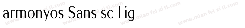 armonyos Sans sc Lig字体转换